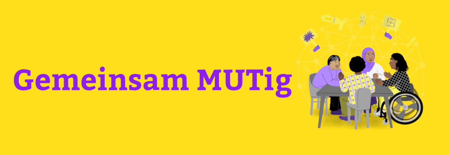 Yellow background graphic with the words Together MUTig. Next to it, four women sit at a table and talk to each other.